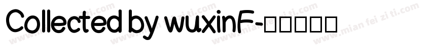 Collected by wuxinF字体转换